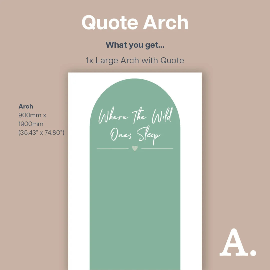 Where The Wild Ones Sleep Arch - Decals Quote Arches